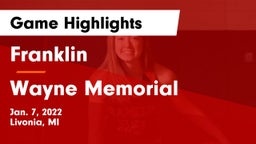 Franklin  vs Wayne Memorial  Game Highlights - Jan. 7, 2022