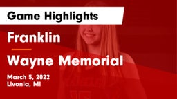 Franklin  vs Wayne Memorial  Game Highlights - March 5, 2022