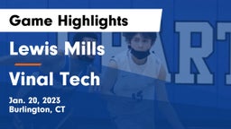 Lewis Mills  vs Vinal Tech Game Highlights - Jan. 20, 2023