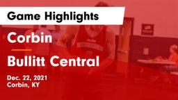 Corbin  vs Bullitt Central  Game Highlights - Dec. 22, 2021