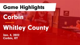 Corbin  vs Whitley County  Game Highlights - Jan. 4, 2022
