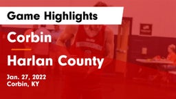 Corbin  vs Harlan County  Game Highlights - Jan. 27, 2022