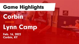 Corbin  vs Lynn Camp Game Highlights - Feb. 16, 2022