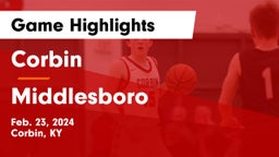 Corbin  vs Middlesboro  Game Highlights - Feb. 23, 2024