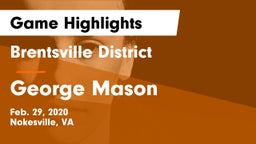 Brentsville District  vs George Mason  Game Highlights - Feb. 29, 2020