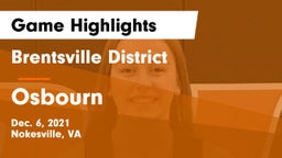 Brentsville District  vs Osbourn  Game Highlights - Dec. 6, 2021