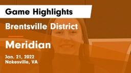 Brentsville District  vs Meridian  Game Highlights - Jan. 21, 2022