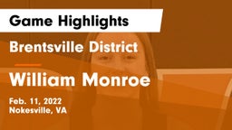 Brentsville District  vs William Monroe  Game Highlights - Feb. 11, 2022