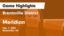 Brentsville District  vs Meridian  Game Highlights - Feb. 7, 2023