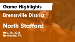 Brentsville District  vs North Stafford   Game Highlights - Nov. 28, 2023