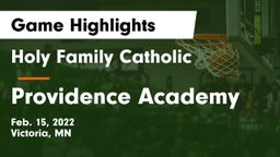 Holy Family Catholic  vs Providence Academy Game Highlights - Feb. 15, 2022