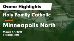 Holy Family Catholic  vs Minneapolis North  Game Highlights - March 17, 2023