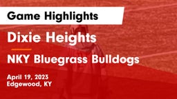 Dixie Heights  vs NKY Bluegrass Bulldogs Game Highlights - April 19, 2023