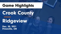 Crook County  vs Ridgeview  Game Highlights - Dec. 30, 2021