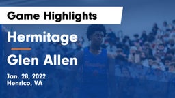 Hermitage  vs Glen Allen  Game Highlights - Jan. 28, 2022