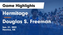 Hermitage  vs Douglas S. Freeman  Game Highlights - Jan. 31, 2022