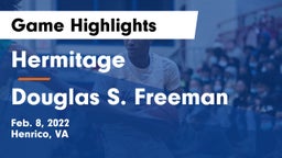Hermitage  vs Douglas S. Freeman  Game Highlights - Feb. 8, 2022