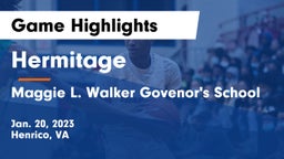 Hermitage  vs Maggie L. Walker Govenor's School Game Highlights - Jan. 20, 2023