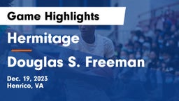 Hermitage  vs Douglas S. Freeman  Game Highlights - Dec. 19, 2023