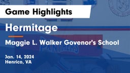 Hermitage  vs Maggie L. Walker Govenor's School Game Highlights - Jan. 14, 2024