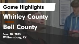 Whitley County  vs Bell County  Game Highlights - Jan. 20, 2023