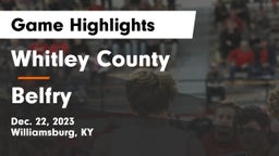 Whitley County  vs Belfry  Game Highlights - Dec. 22, 2023