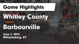 Whitley County  vs Barbourville  Game Highlights - June 3, 2024