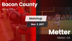 Matchup: Bacon County High vs. Metter  2017