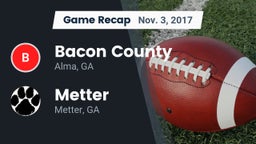 Recap: Bacon County  vs. Metter  2017
