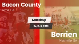 Matchup: Bacon County High vs. Berrien  2019