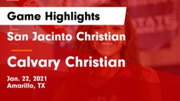 San Jacinto Christian  vs Calvary Christian  Game Highlights - Jan. 22, 2021