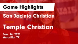 San Jacinto Christian  vs Temple Christian  Game Highlights - Jan. 16, 2021