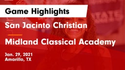 San Jacinto Christian  vs Midland Classical Academy Game Highlights - Jan. 29, 2021