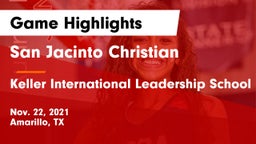 San Jacinto Christian  vs Keller International Leadership School Game Highlights - Nov. 22, 2021
