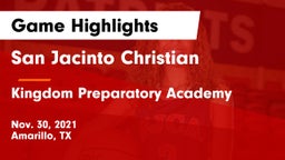 San Jacinto Christian  vs Kingdom Preparatory Academy Game Highlights - Nov. 30, 2021