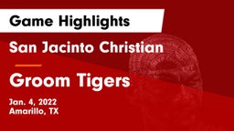San Jacinto Christian  vs Groom Tigers Game Highlights - Jan. 4, 2022
