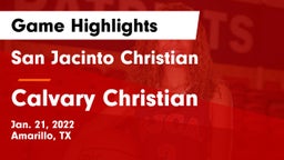 San Jacinto Christian  vs Calvary Christian  Game Highlights - Jan. 21, 2022