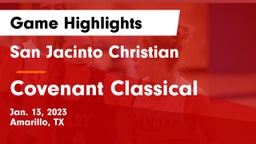 San Jacinto Christian  vs Covenant Classical  Game Highlights - Jan. 13, 2023