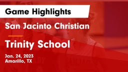 San Jacinto Christian  vs Trinity School  Game Highlights - Jan. 24, 2023