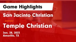 San Jacinto Christian  vs Temple Christian  Game Highlights - Jan. 28, 2023