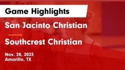 San Jacinto Christian  vs Southcrest Christian  Game Highlights - Nov. 28, 2023