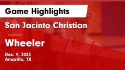 San Jacinto Christian  vs Wheeler  Game Highlights - Dec. 9, 2023