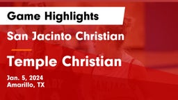 San Jacinto Christian  vs Temple Christian  Game Highlights - Jan. 5, 2024