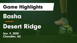 Basha  vs Desert Ridge  Game Highlights - Jan. 9, 2020