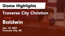 Traverse City Christian  vs Baldwin  Game Highlights - Jan. 18, 2022