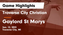 Traverse City Christian  vs Gaylord St Marys Game Highlights - Jan. 12, 2023