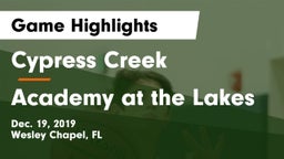Cypress Creek  vs Academy at the Lakes Game Highlights - Dec. 19, 2019