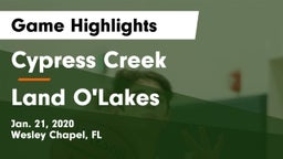 Cypress Creek  vs Land O'Lakes  Game Highlights - Jan. 21, 2020