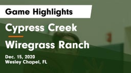 Cypress Creek  vs Wiregrass Ranch  Game Highlights - Dec. 15, 2020