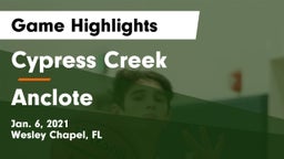 Cypress Creek  vs Anclote  Game Highlights - Jan. 6, 2021